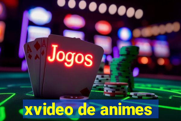 xvideo de animes